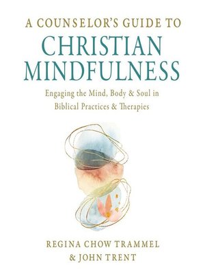 cover image of A Counselor's Guide to Christian Mindfulness